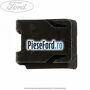 Clema elastrica prindere deflector podea spate Ford Fiesta 2013-2017 1.6 Ti 105 cp IQJA, IQJC, IQJE benzina