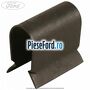 Clema prindere baveta noroi Ford Mondeo 2014-2018 2.0 TDCi 180 cp T8CA, T8CC, T8CD, T8CL diesel