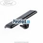 Clips cheder usa Ford Fiesta 2013-2017 1.5 TDCi 75 cp UGJC, XUJA, XUJB diesel