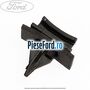 Clips prindere grila parbriz lung Ford Transit 2006-2014 2.2 TDCi 100 cp DRFA, DRFB, DRFC, DRFD, DRFE diesel