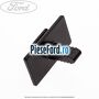 Clips prindere ornament parbriz interior Ford Focus C-Max 2003-2007 2.0 TDCi 136 cp G6DA, G6DB, G6DD, G6DG diesel