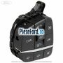 Comanda pilot automat si comenzi multimedia volan stanga Ford Tourneo Custom 2014-2018 2.0 EcoBlue 105 cp BJFA, BJFB, YLF6, YLFA, YLFB, YLFS diesel