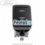 Comutator actionare geam electric pasager / spate Ford Galaxy 2007-2014 2.3 160 cp SEWA benzina