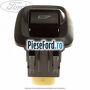 Comutator geam electric fata dreapta sau spate Ford Fiesta 2008-2012 1.6 TDCi 75 cp HHJF, UBJA diesel