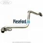 Conducta retur ulei turbosuflanta Ford Ranger 2012-2015 2.2 TDCi 4x4 125 cp ENQW, GBVAJQW diesel