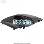 Cutie depozitare panou bord Ford Transit 2014-2018 2.2 TDCi 100 cp DRF5, DRFF, DRFG diesel