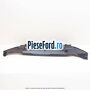Deflector aer superior grila radiator Ford Ranger 2019-2022 2.0 EcoBlue 4x4 130 cp T20DD0J diesel