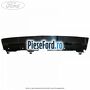 Deflector aer superior panou fata Ford EcoSport 2013-2018 1.0 EcoBoost 140 cp YYJD, YYJF benzina