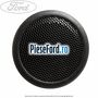 Difuzor tweeter Ford original cu capac grila Ford Mondeo 2008-2014 2.0 TDCi 140 cp QXBA, QXBB, UFBA, UFBB diesel