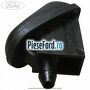 Diuza spalator parbriz Ford Fiesta 2013-2017 1.25 82 cp SNJA, SNJB, SNJC, SNJD benzina