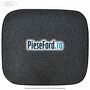 Dop ornament consola centrala inferior Ford Fiesta 2017-2023 1.0 EcoBoost 140 cp YYJE, YYJG benzina