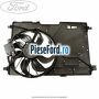 Electroventilator Ford Focus 2011-2014 1.6 TDCi ECOnetic 105 cp NGDA, NGDB diesel