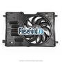 Electroventilator racire Ford Transit Connect 2019-2023 1.5 EcoBlue 75 cp BEGA diesel