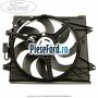 Electroventilator racire motor, cu aer conditionat Ford Ka 2009-2016 1.2 69 cp 169A4000, FP4 benzina