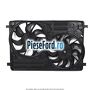 Electroventilator radiator racire Ford Kuga 2013-2016 2.0 TDCi 4x4 150 cp T7MA, T7MB diesel