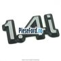 Emblema 1.4 I Ford Escort 1990-1995 1.4 75 cp F4B, FUH benzina