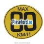 Emblema 80 KM / H Ford Fiesta 2005-2008 ST150 150 cp N4JB benzina