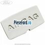 Emblema Airbag stalp 4 stanga Ford Galaxy 2007-2014 2.3 160 cp SEWA benzina
