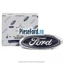 Emblema Ford, bara fata Ford C-Max 2016-2020 1.0 EcoBoost 125 cp B7DA, M1DA, M1DD benzina