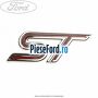 Emblema ST Ford Fiesta 2005-2008 1.6 16V 100 cp FYJA, FYJB benzina
