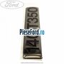 Emblema usa 140 T350 Ford Transit 2006-2014 2.2 TDCi RWD 155 cp CVRC diesel