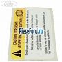Eticheta atentionare roata rezerva Ford Ka 2009-2016 1.2 69 cp 169A4000, FP4 benzina