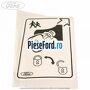 Eticheta avertizare protectie incuietoare copii stanga spate Ford Focus 1998-2004 1.4 16V 75 cp FXDA, FXDB, FXDC, FXDD benzina