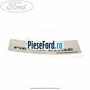 Eticheta Fiesta Edge Ford Fiesta 2013-2017 1.6 ST 200 200 cp JTJC benzina