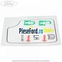 Eticheta informare siguranta incuietoare copil usa spate stanga Ford Tourneo Connect 2013-2018 1.5 TDCi 120 cp XWGA, XWGB, XWGC diesel