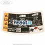 Eticheta valori aer conditionat R134A Ford Tourneo Custom 2014-2018 2.2 TDCi 155 cp CVFF diesel