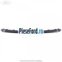 Extensie bara fata centru Ford Focus 2014-2018 1.6 Ti 125 cp PNDA, PNDD benzina