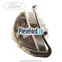 Far dreapta, argintiu cu lupa Ford Fiesta 2008-2012 1.6 TDCi 75 cp HHJF, UBJA diesel