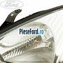 Far H4 stanga reglaj manual 08/1998-10/2001 Ford Focus 1998-2004 1.8 16V 115 cp EYDB, EYDC, EYDD, EYDE, EYDF benzina
