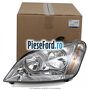Far H7/H1 stanga Ford Focus C-Max 2003-2007 1.6 Ti 115 cp HXDA, SIDA benzina