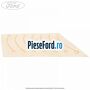 Folie adeziva protectie aripa spate stanga 3 usi Ford Fiesta 2013-2017 1.5 TDCi 100 cp XUJH diesel