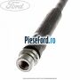Furtun frana spate tambur Ford Focus 2004-2007 1.6 TDCi 109 cp G8DA, G8DB, G8DD, G8DE, G8DF diesel