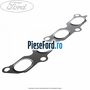 Garnitur, galerie evacuare model drept Ford Fusion 1.4 80 cp FXJA, FXJB, FXJC benzina