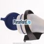 Gat umplere vas spalator parbriz Ford Grand C-Max 2016-2020 1.5 TDCi 95 cp XXDA, XXDC diesel