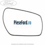 Geam oglinda dreapta cu incalzire an 10/2009-06/2012 Ford C-Max 2007-2011 1.6 116 cp HXDA, HXDB, SIDA benzina