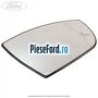 Geam oglinda dreapta cu incalzire si BLIS Ford Grand C-Max 2011-2015 2.0 TDCi 140 cp UFDB diesel