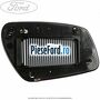 Geam oglinda stanga cu incalzire Ford C-Max 2007-2011 2.0 TDCi 136 cp G6DA, G6DB, G6DD, G6DG diesel