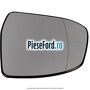 Geam oglinda stanga cu incalzire Ford Focus 2014-2018 1.5 TDCi 95 cp XXDA, XXDC, XXDD diesel