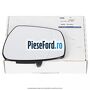 Geam oglinda stanga cu incalzire Ford S-Max 2015-2023 2.0 EcoBlue 190 cp BCCC diesel