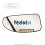 Geam oglinda stanga fara incalzire Ford Focus 1998-2004 ST170 173 cp ALDA benzina