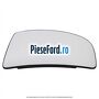 Geam oglinda stanga inferior Ford Transit 2014-2018 2.0 EcoBlue 105 cp BJFA, BJFB, YLF6, YLFA, YLFB, YLFS diesel | Foto 2