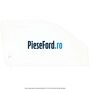 Geam usa fata dreapta (3 Usi) Ford Fiesta 1996-2001 1.25 i 16V 75 cp DHA, DHB, DHC, DHD, DHE, DHF benzina