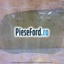 Geam usa spate stanga verde, 5 usi combi Ford Focus 2008-2011 1.6 100 cp HWDA, HWDB, SHDA, SHDB, SHDC benzina