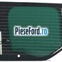 Geam usa stanga spate Ford Tourneo Custom 2014-2018 2.0 EcoBlue 105 cp BJFA, BJFB, YLF6, YLFA, YLFB, YLFS diesel