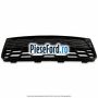 Grila bara fata centrala, design fagure Ford Focus 2011-2014 1.6 TDCi ECOnetic 105 cp NGDA, NGDB diesel