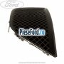 Grila bara fata dreapta an 10/2010-12/2014 Ford Mondeo 2008-2014 2.0 TDCi 130 cp AZBA diesel